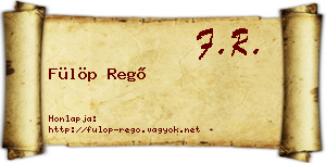 Fülöp Regő névjegykártya